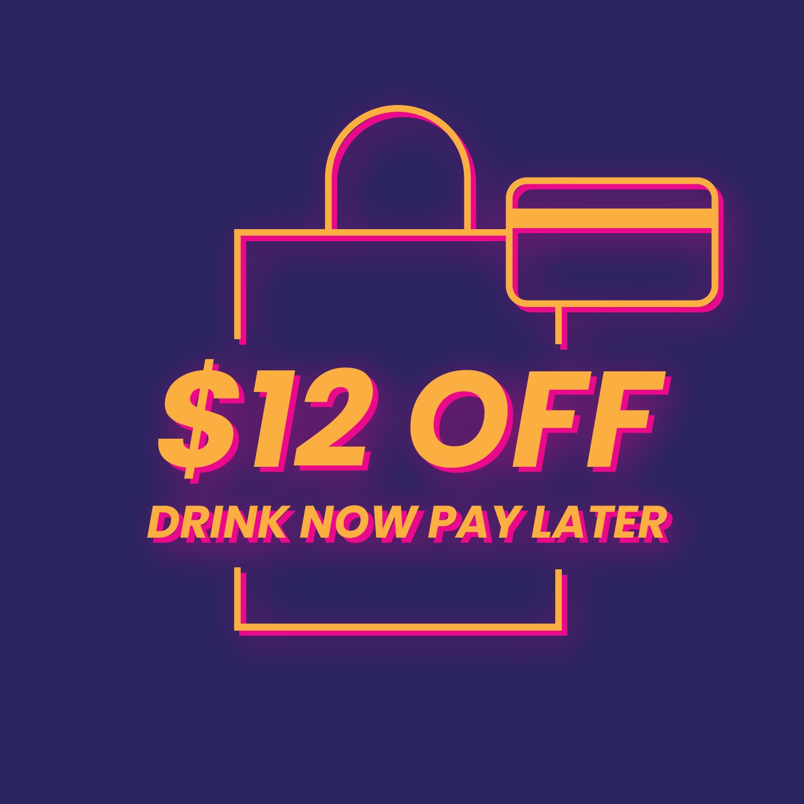 Neon style promo icon, 12 dollars off, drink now pay later